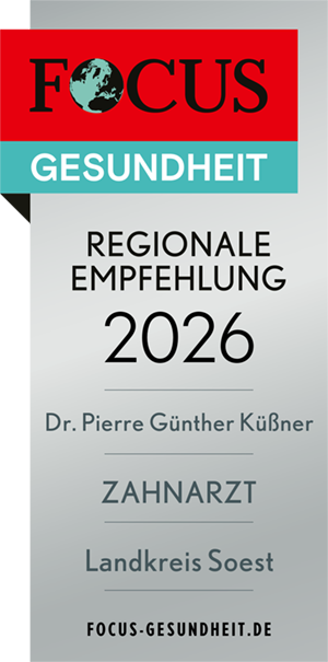 Focus Siegel 2026: regionale Empfehlung für Zahnarzt Landkreis Soest